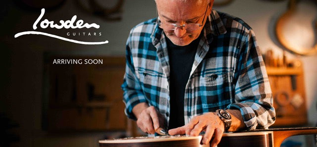 Lowden guitars arriving soon