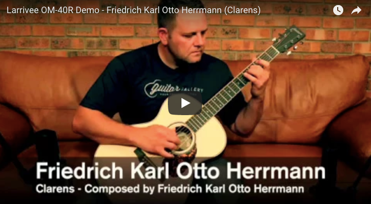 Larrivee OM-40R demo, Friedrich performs "Clarens"