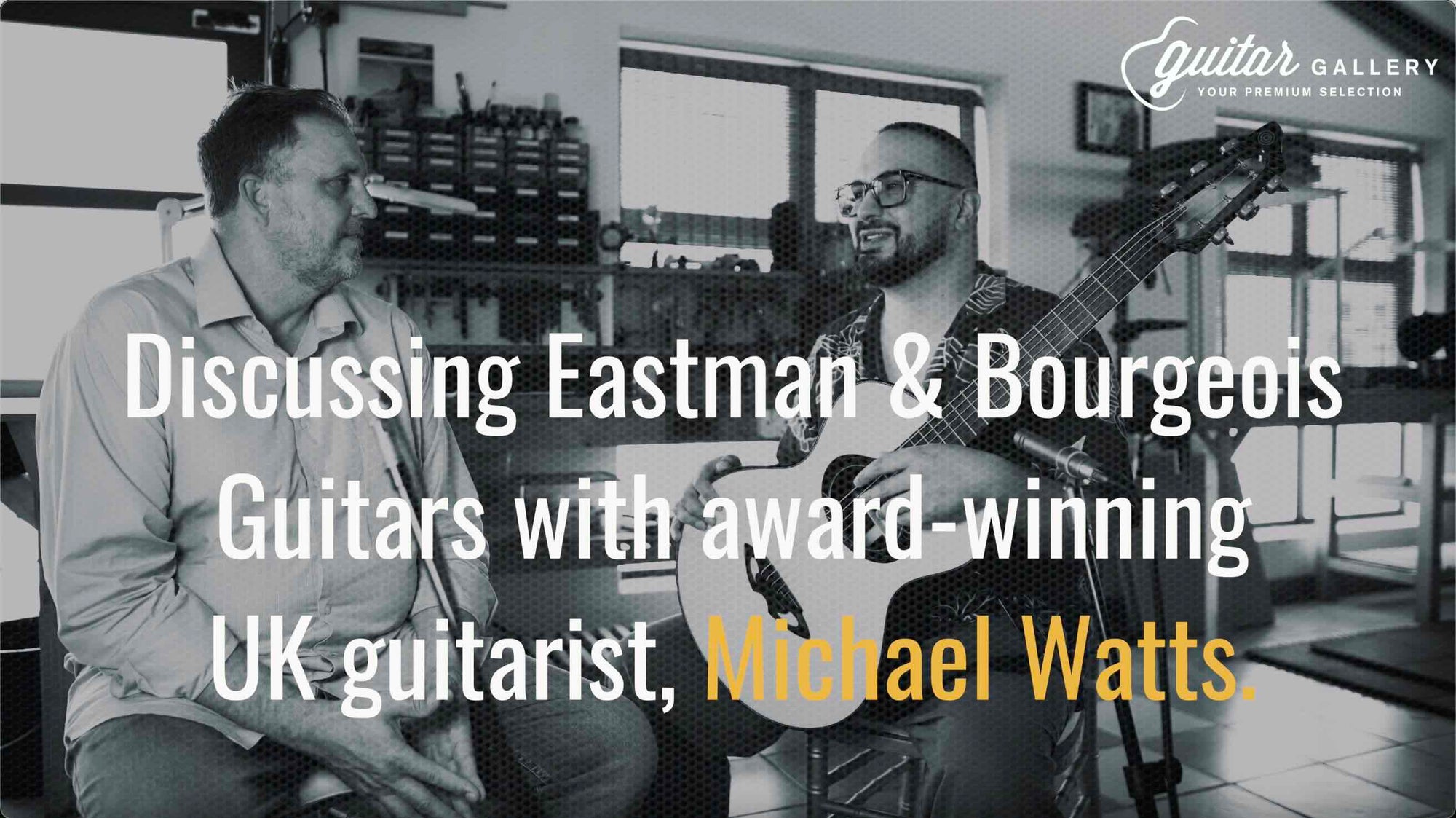 Eastman and Bourgeois Guitars